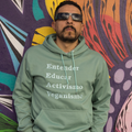 Hoodie Estampado "Entender, Educar, Activismo, Veganismo" Verde